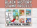 Black History Month, Biography Research,  Stamp Project, Historical Figures, Coloring Pages, Bulletin Board, Famous People