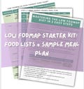 Low FODMAP Starter Kit: 3-Step Plan + Food Lists + Sample Meal Plan