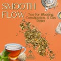 SMOOTH FLOW - Digestion Support Tea | Bloat Relief | Gut Health Herbal Tea | Constipation & Gas Relief | Organic Caffeine Free Detox Tea