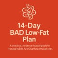 Bile Acid Diarrhea (BAD) 14-Day Low-Fat Meal Plan: IBS-D Friendly Recipes (Digital Download)