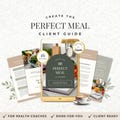Create the Perfect Meal Guide | Meal Planning Template Nutrition Ebook Canva for Health and Fitness Coaches, Client Resource & Lead Magnet