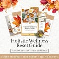 Holistic Health Coaching Ebook Template ? Fall Wellness Reset Guide & Workbook, Canva Template for Coaches, Seasonal Client Handout