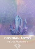 Toxin Overloaded Gut CHEAT SHEETS: Obsidian Abyss Gut Cleanse Food Guide & Rituals (PDF)