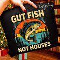 Gut Fish Not Houses PNG | Funny Fishing Shirt Design | Ocean Lover Marine Life Protection Graphic | Fish